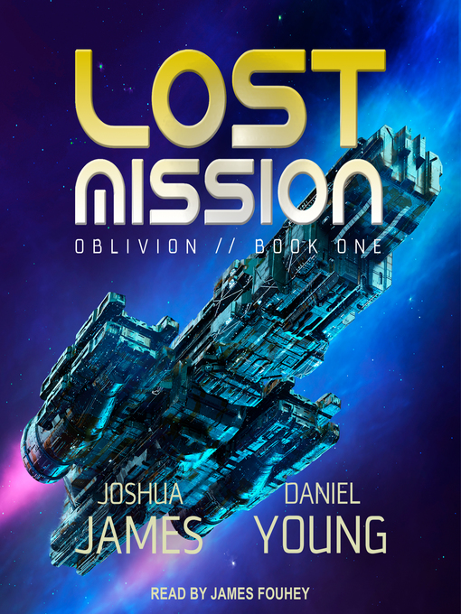 Title details for Lost Mission by Joshua James - Available